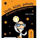 Veda, kúzla, pokusy - Kúzlo vedy