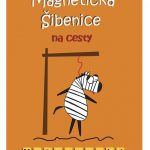 Magnetická hra Šibenice - na cesty